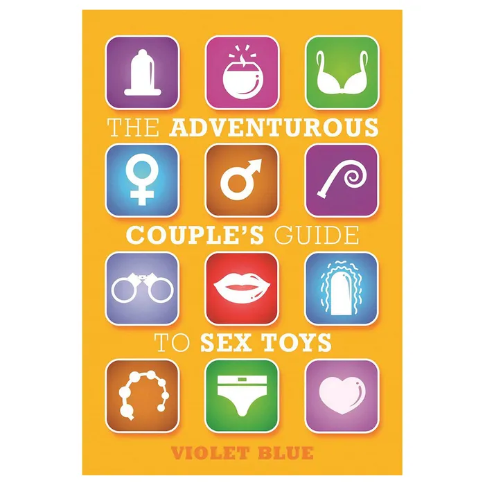 Couples Adventurous Couples Guide to Sex Toys Fairvillacom