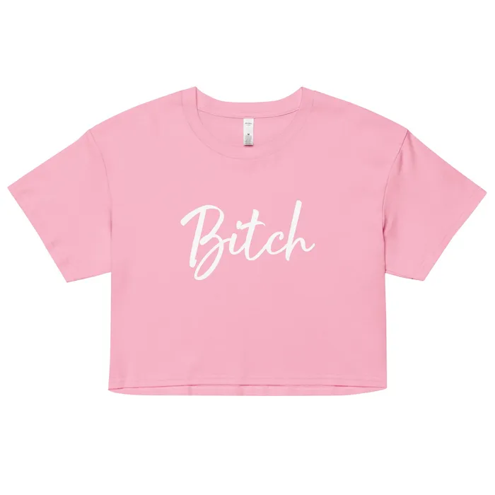 Womens Crop Top BITCH in 3 colours ShhhPrntfl Female Sex Toys